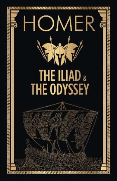 Homer: The Iliad & the Odyssey - Homer
