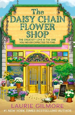 Dream Harbor 6: The Daisy Chain Flower Shop - Laurie Gilmore