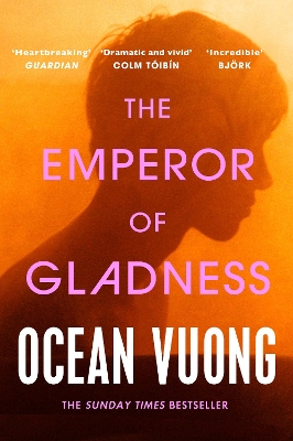 The Emperor of Gladness - Ocean Vuong