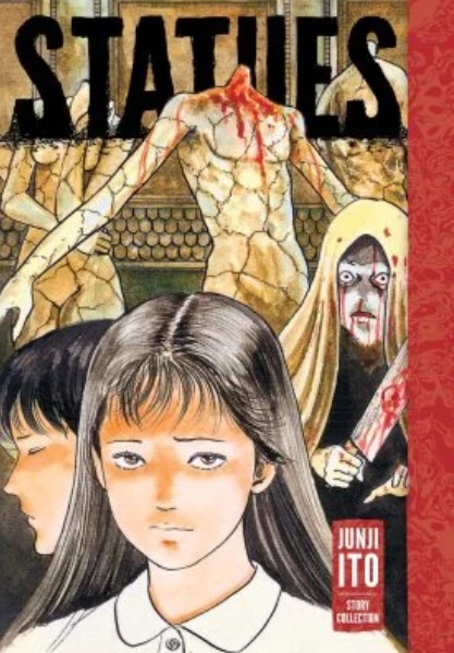 Statues: Junji Ito Story Collection - Junji Ito