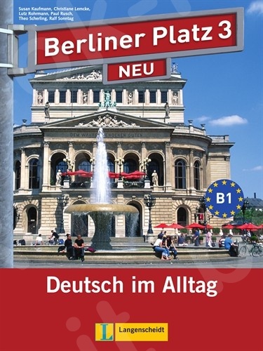 Berliner Platz 3 NEU - Lehrbuch/Arbeitsbuch+ 2 CDs (Βιβλίο του μαθητή & Ασκήσεων με CD's)