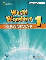World Wonders 1 - Grammar Book (Rules in Greek) - Teacher's Book (Βιβλίο Γραμματικής Καθηγητή - Ελληνική έκδοση)
