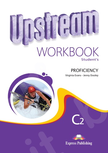 Upstream Proficiency C2 - Workbook (Βιβλίο Ασκήσεων Μαθητή) - Revised Edition (Νέο !!!)