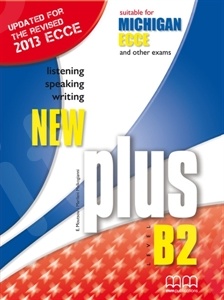 NEW plus B2 MICHIGAN ECCE - Revised (Ανανεωμένη έκδοση 2013) - Student's Book (Βιβλίο Μαθητή) - Νέο !!!