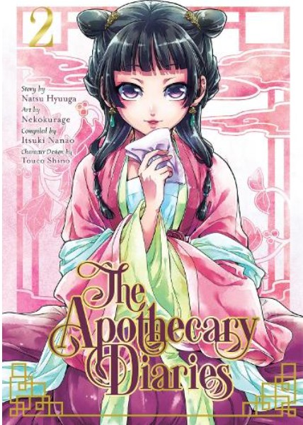 The Apothecary Diaries 02 (Manga) - Natsu Hyuuga