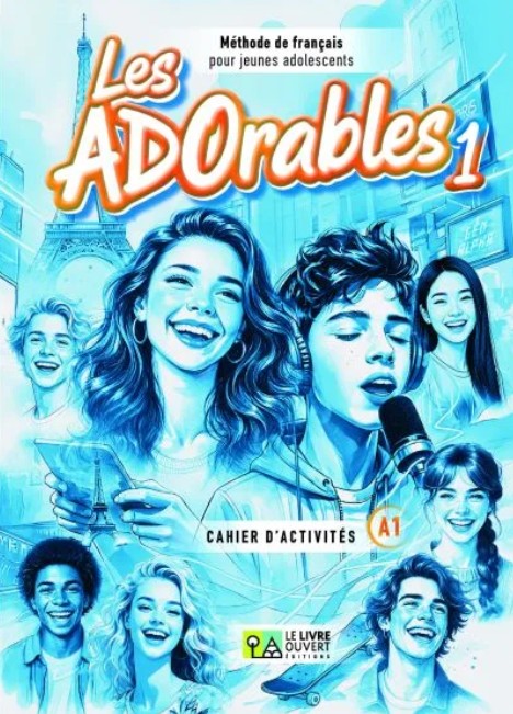 Les ADOrables 1 - Cahier d’activites (Βιβλίο Ασκήσεων)