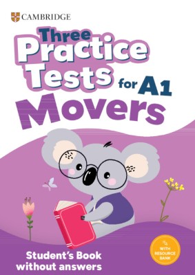 Three Practice Tests for Cambridge YLE Movers (A1) -  Student's Book without Answers with Audio (Μαθητή)