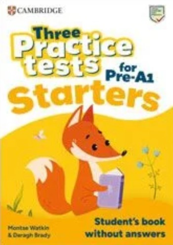 Three Practice Tests for Cambridge YLE Starters (pre-A1) -  Student's Book without Answers with Audio (Μαθητή)