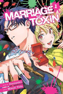 Marriage Toxin, Vol. 1 pa