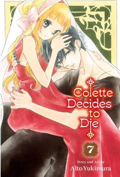 Colette Decides to Die (Vol.7) - Alto Yukimura