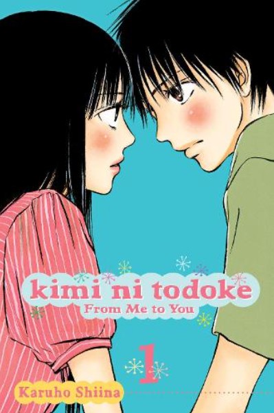 Kimi ni Todoke: From Me to You (Vol.1) -  Karuho Shiina