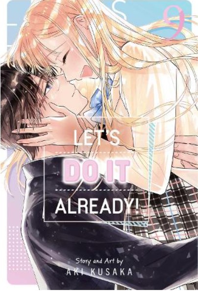 Let's Do It Already! (Vol.9) - Aki Kusaka