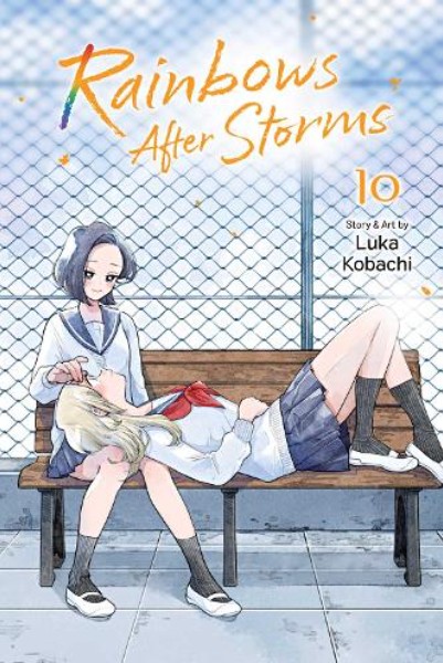Rainbows After Storms (Vol.10) - Luka Kobachi