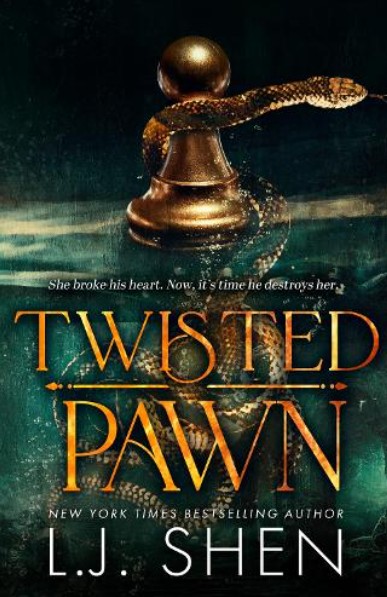 Society of Villains 2: Twisted Pawn - L.J. Shen