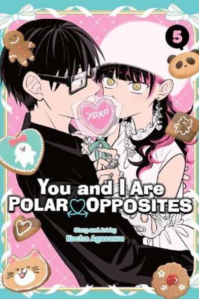 You and I Are Polar Opposites (Vol.5) - Kocha Agasawa