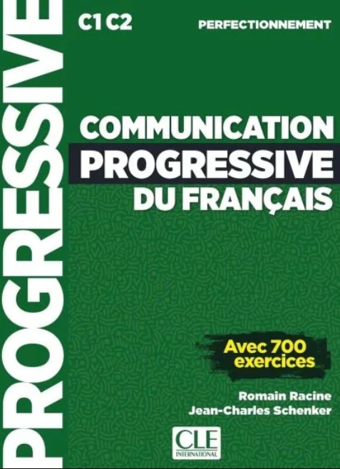 Communication Progressive du Français Perfectionnement C1-C2