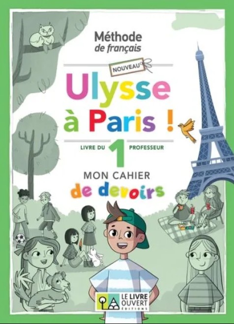 Nouveau Ulysse a Paris 1 - Cahier de devoirs Professeur (Καθηγητή)