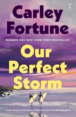 Our Perfect Storm - Fortune Carley