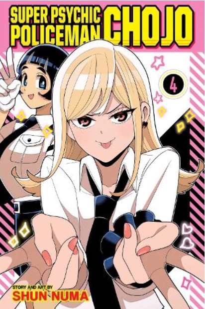 Super Psychic Policeman Chojo (Vol.4) - Shun Numa