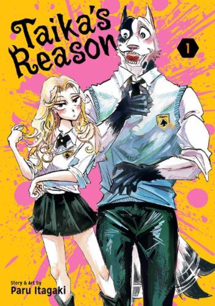 Taika's Reason (Vol.1) - Paru Itagaki