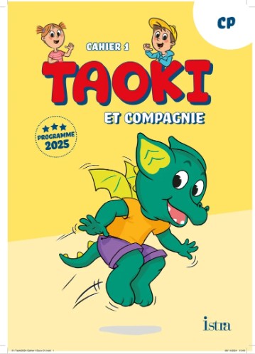 Taoki et Compagnie CP - Cahier d'exercices 1 Édition 2025 (Ασκήσεων Μαθητή)