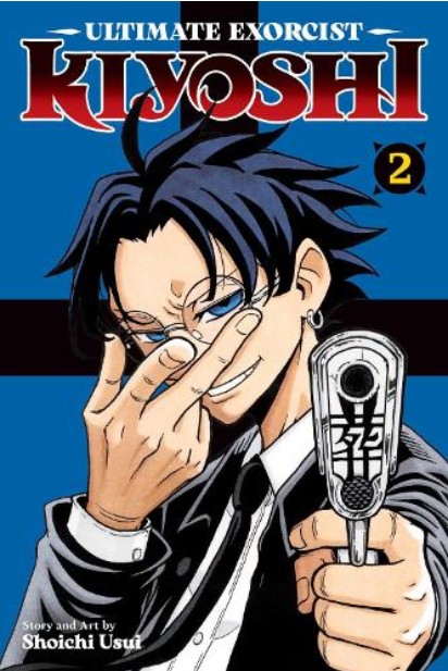 Ultimate Exorcist Kiyoshi (Vol.2) - Shoichi Usui