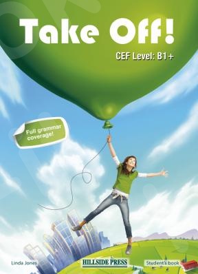 Take Off! B1+ - Coursebook with Grammar (Βιβλίο Μαθητή) - Νέο !!!