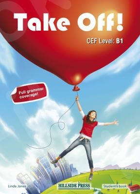 Take Off! B1 - Coursebook with Grammar (Βιβλίο Μαθητή) - Νέο !!!