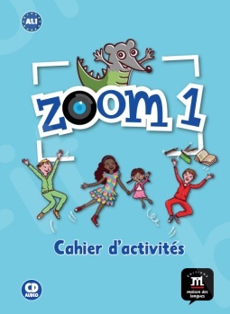 Zoom 1 - Cahier d'activités FLE + CD(Βιβλίο Ασκήσεων)