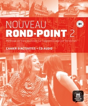 Nouveau Rond-Point 2 (B1) - Cahier de exercices+CD (Βιβλίο Ασκήσεων με CD)