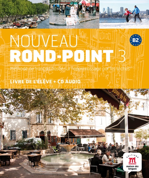 Nouveau Rond-Point 3 (B2) - Livre de l'élève + CD (Μαθητή) - Νέο!!!