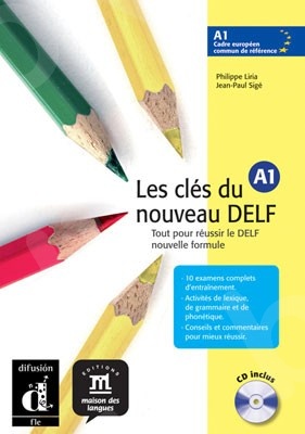 Les Cles Du Nouveau DELF A1 - Livre de l'élève + CD (Μαθητή)