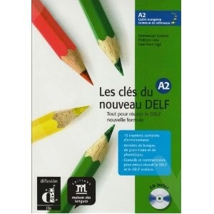 Les Cles Du Nouveau DELF A2 - Livre de l'élève + CD (Μαθητή)