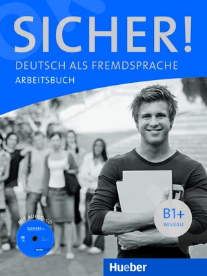 Sicher! B1+ - Arbeitsbuch mit Audio-CD (Βιβλίο ασκήσεων με CD)