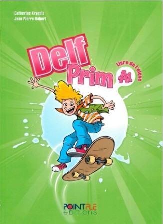 Delf Prim A1 - Livre de l'élève (Βιβλίο Μαθητή)