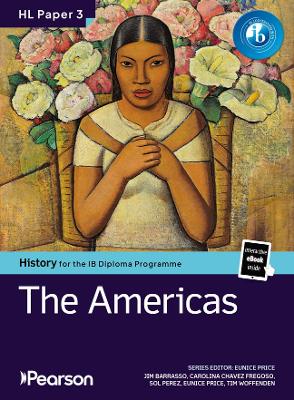 Ib Pearson History for the ib Diploma Programme Higher Level Paper 3 the Americas 20th Century Bundl .