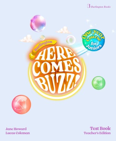 Burlington Here Comes Buzz! One Year Course - Teacher's Test Book