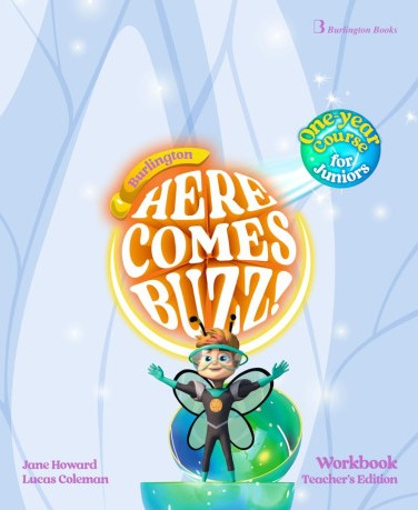 Burlington Here Comes Buzz! One Year Course - Teacher's Workbook (Ασκήσεων Καθηγητή)