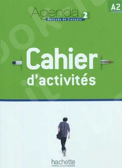 Agenda 2 - Cahier d'activités (Βιβλίο Ασκήσεων Μαθητή)