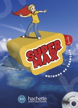 Super Max 1 - Livre de l'élève + CD Audio(Βιβλίο Μαθητή)