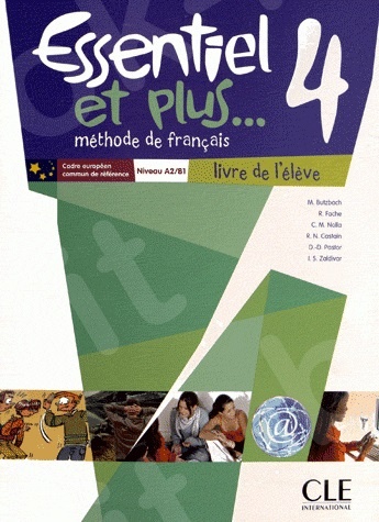 Essentiel et plus... 4 - Livre de l'élève + CD audio(Βιβλίο Μαθητή)