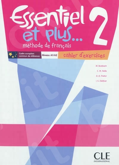 Essentiel et plus... 2 - Cahier d'activités (Βιβλίο Ασκήσεων Μαθητή)