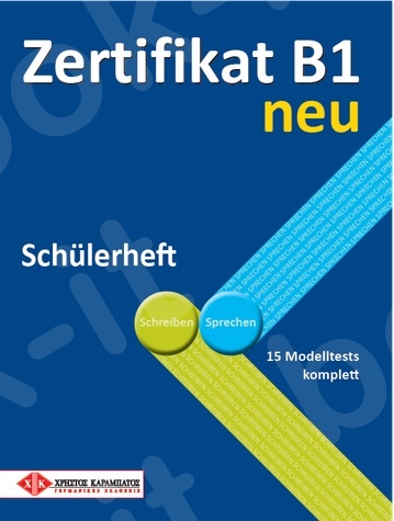 Zertifikat B1 neu - Schülerheft (Τετράδιο του μαθητή)