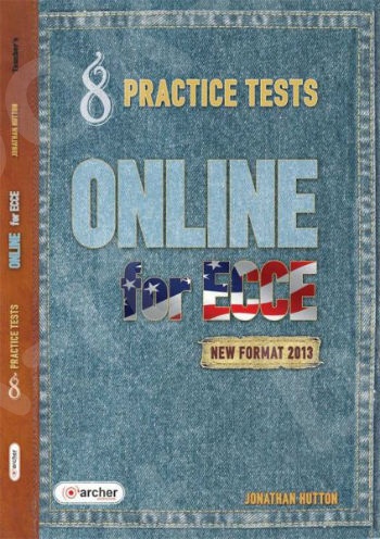 ON LINE FOR the new ECCE - Practice Tests - Student's Book