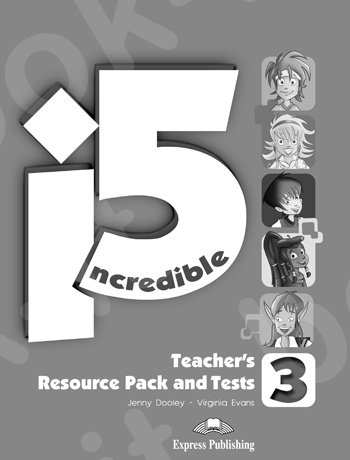 Incredible 5 (I5) - 3 - Teacher's Resource Pack & Tests - (Νέο !!)