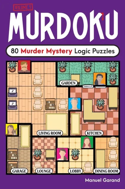 Murdoku (80 Murder Mystery Logic Puzzles) - Manuel Garand