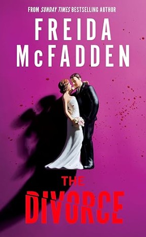The Divorce - Freida McFadden