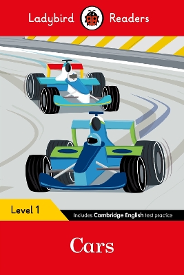 Ladybird Readers Level 1 - Cars (Elt Graded Reader)