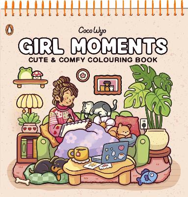 Girl Moments: Spiralbound Edition - Coco Wyo