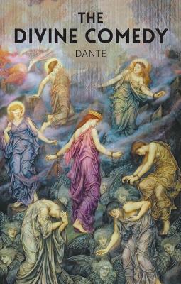Wordsworth Classics : the Divine Comedy